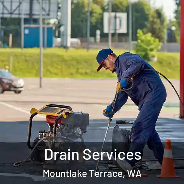  Drain Services Mountlake Terrace, WA