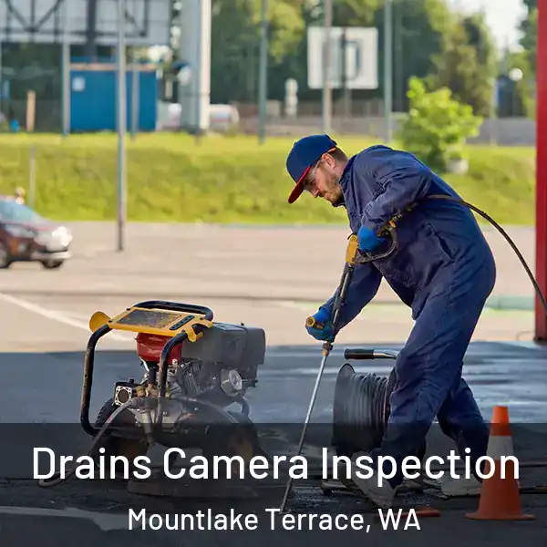  Drains Camera Inspection Mountlake Terrace, WA