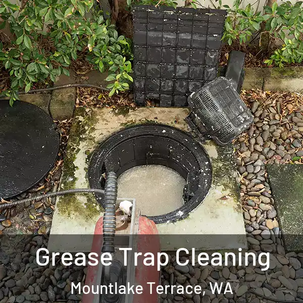  Grease Trap Cleaning Mountlake Terrace, WA