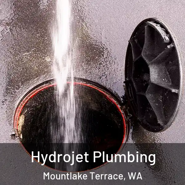  Hydrojet Plumbing Mountlake Terrace, WA