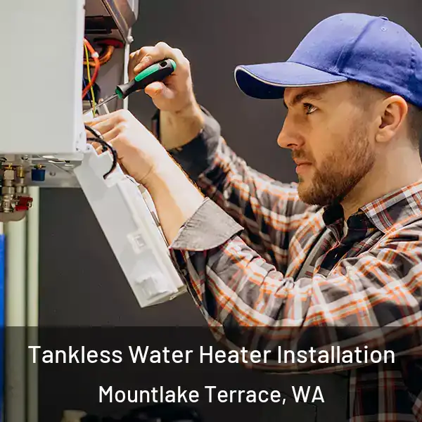  Tankless Water Heater Installation Mountlake Terrace, WA